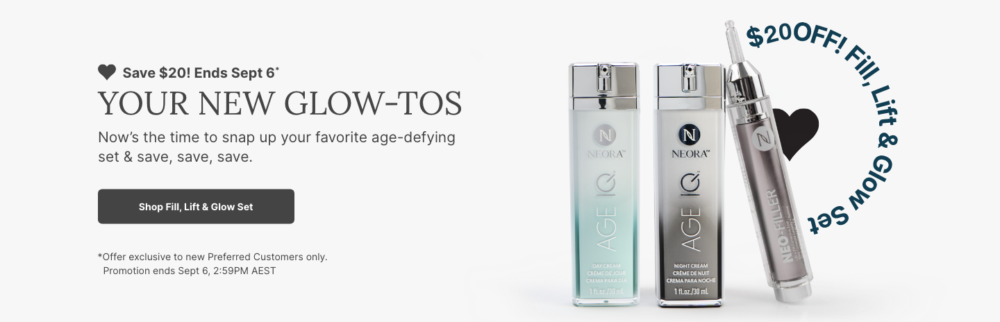 A promotional banner for Neora’s Fill, Lift & Glow Set. Featured is text reading ”Preferred Customers only: Save $20 off until Sept 6,” and a “Shop Fill, Lift & Glow Set” button underneath it.